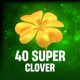 40 Super Clover