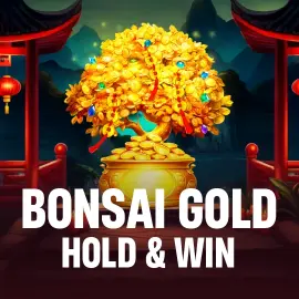 Bonsai Gold Hold & Win