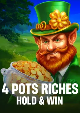4 Pots Riches: Hold and Win