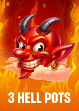 3 Hell Pots