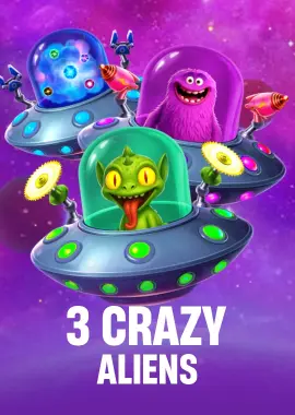 3 Crazy Aliens