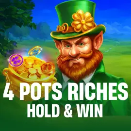 4 Pots Riches: Hold and Win