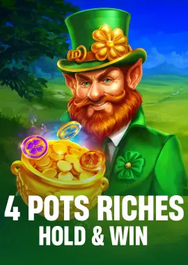 4 Pots Riches: Hold and Win